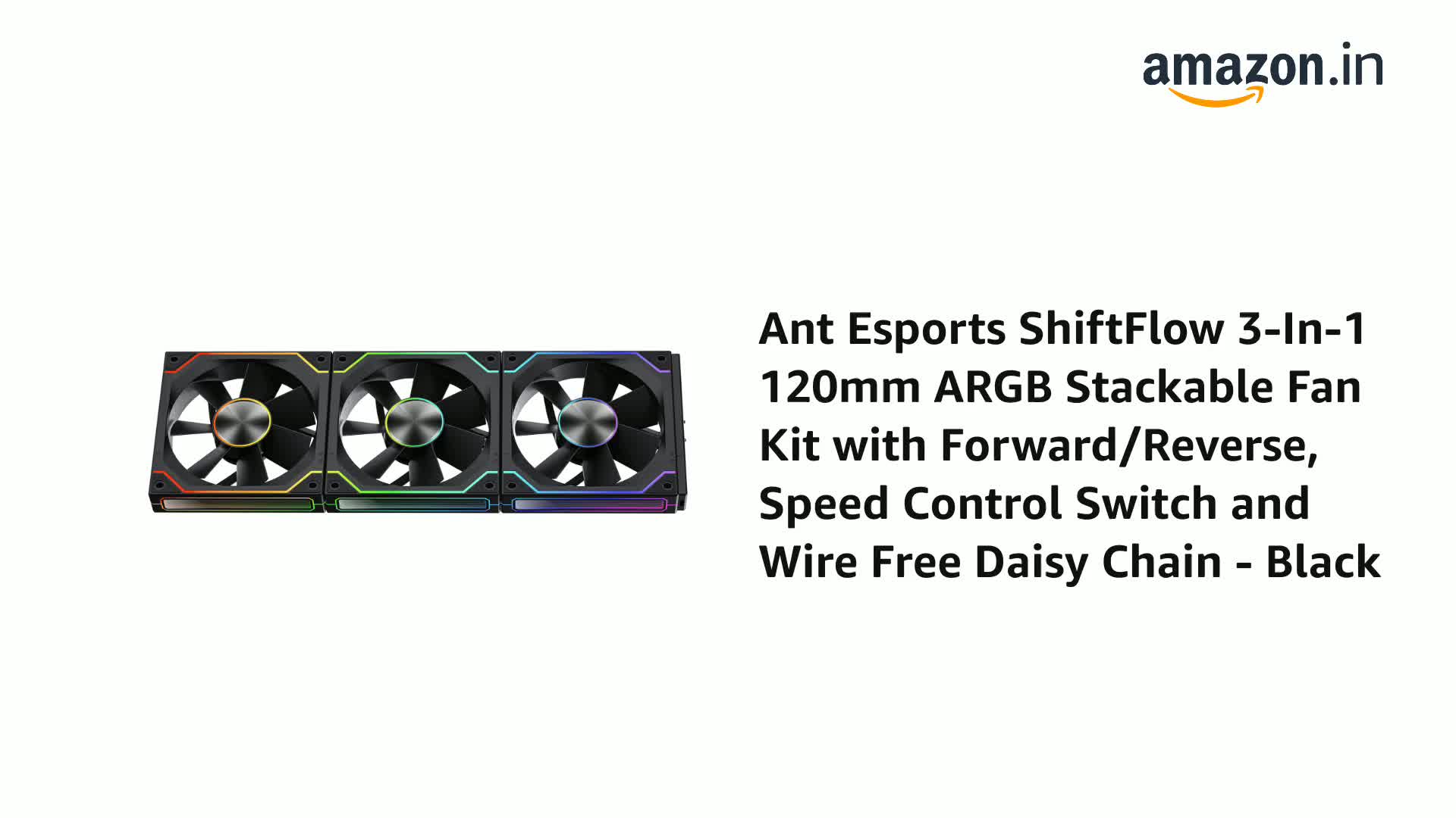 Ant Esports ShiftFlow 3-In-1 120mm ARGB Stackable Fan Kit with Ant Esports ShiftFlow 3-In-1 120mm ARGB Stackable Fan Kit with